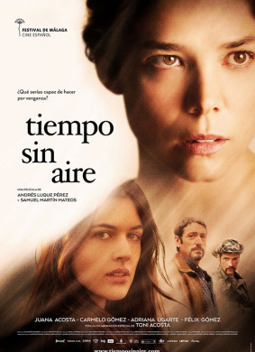 无风的时光Tiempo sin aire 电影封面