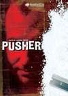 末路狂奔I 毒贩子Pusher 电影封面