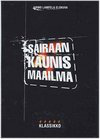 Sairaan kaunis maailma 电影封面