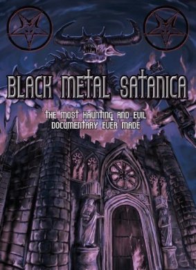 邪恶黑金Black Metal Satanica 电影封面