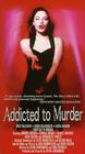 Addicted to Murder: Tainted Blood 电影封面