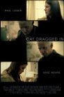 Cat Dragged In 电影封面