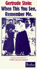 Gertrude Stein: When This You See, Remember Me 电影封面