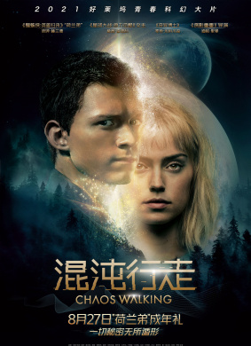 混沌行走Chaos Walking 电影封面