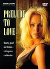 Prelude to Love 电影封面