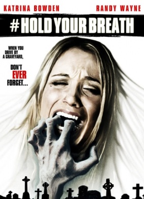 屏住呼吸Hold Your Breath 电影封面