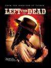 求生之路Left for Dead 电影封面
