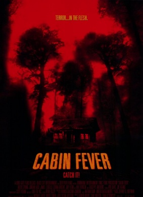 尸骨无存Cabin Fever 电影封面