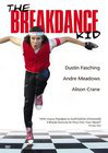 The Breakdance Kid 电影封面