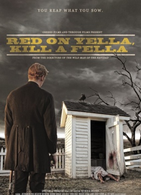 耶拉杀人记Red on Yella, Kill a Fella 电影封面