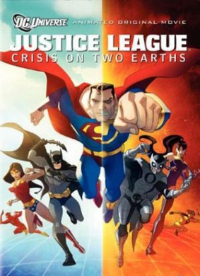 正义联盟：两面夹击Justice League: Crisis on Two Earths 电影封面