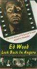 Ed Wood: Look Back in Angora 电影封面