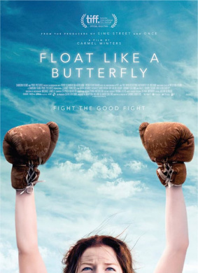 逆风蝶舞Float Like a Butterfly 电影封面