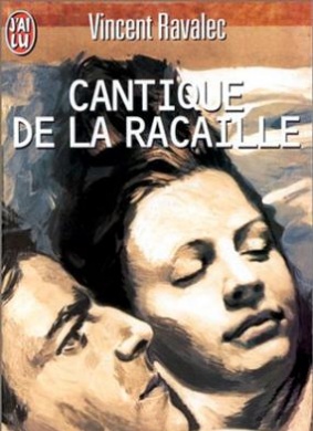 骗徒之歌Cantique de la racaille 电影封面