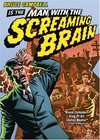 惊异大脑的男人Man with the Screaming Brain 电影封面