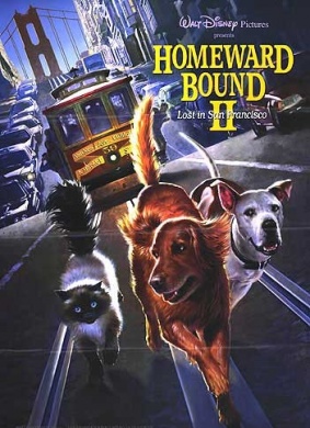 看狗在说话之旧金山历险记Homeward Bound II: Lost in San Francisco 电影封面