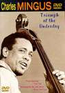 失败者的胜利Charles Mingus: Triumph of the Underdog 电影封面