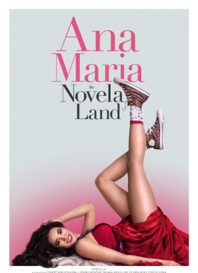 逃离诺韦拉之地Ana Maria in Novela Land 电影封面
