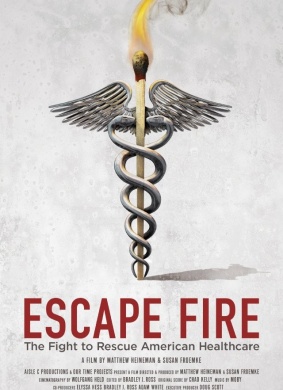 营救美国医保Escape Fire: The Fight to Rescue American Healthcare 电影封面