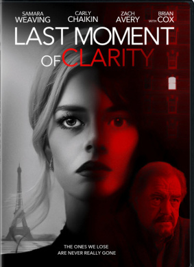 最后的清晰时刻Last Moment of Clarity 电影封面