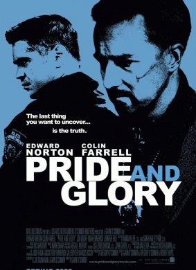 自豪与荣耀Pride and Glory 电影封面