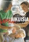 Lapsia ja aikuisia - Kuinka niitä tehdään? 电影封面