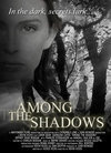 Among the Shadows 电影封面