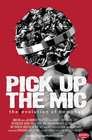 Pick Up the Mic 电影封面