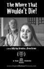 The Whore That Wouldn't Die 电影封面